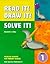 Read It! Draw It! Solve It!...