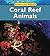 Coral Reef Animals (Animals in Their Habitats)