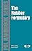The Rubber Formulary by Peter A. Ciullo