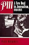 PM: A New Deal in Journalism