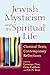 Jewish Mysticism and the Sp...