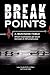 Break Points - A Business F...