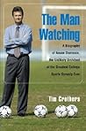 The Man Watching:...