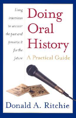 Doing Oral History: A Practical Guide (Paperback)