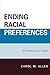 Ending Racial Preferences: The Michigan Story (Bloomsbury Studies in Political Communication)