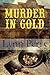 Murder in Gold by Lynn Perry