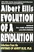 Albert Ellis: Evolution of ...