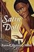 Satin Doll by Karen E. Quinones Miller Satin Doll by Karen E. Quinones Miller