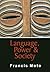 Language, Power & Society (Memory and African Cultural Production Series)