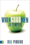 When Good Men Are...
