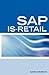 SAP Is-Retail Interview Questions: SAP Is-Retail Certification Review