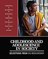 Childhood and Adolescence in Society: Selections From CQ Researcher