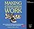 Making Standards Work--6 cd set: How to Implement Standards-Based Assessments in the Classroom, School, and District