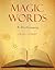 Magic Words: A Dictionary