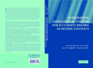 Integrating Educational Systems for Successful Reform in Diverse Contexts (Paperback)