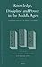 Knowledge, Discipline and Power in the Middle Ages by Joseph Canning