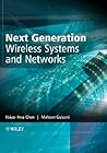 Next Generation Wireless Systems and Networks