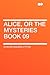 Alice, or the Mysteries Book 09 by Edward Bulwer-Lytton