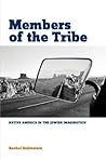 Members of the Tribe: Native America in the Jewish Imagination