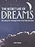 The Secret Life of Dreams  by Claire Gibson