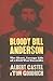 Bloody Bill Anderson by Albert E. Castel Bloody Bill Anderson by Albert E. Castel