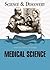Medical Science by Paul M. Heidger
