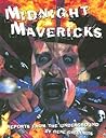 Midnight Maverick...