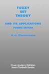 Fuzzy Set Theory―...