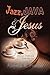 Jazz, Java & Jesus: Christian Devotions to Soothe Your Soul