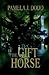 The Gift Horse