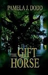 The Gift Horse