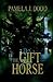 The Gift Horse