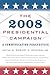 The 2008 Presidential Campa...