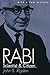 Rabi: Scientist and Citizen...