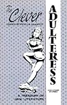 The Clever Adulteress and Other Stories by Phyllis E. Granoff