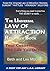 The Universal Law Of Attraction Resource Book: Your Connection To The Life You Desire