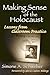 Making Sense of the Holocaust: Lessons From Classroom Practice