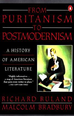 From Puritanism to Postmodernism: A History of American Literature (Paperback)