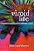 Viroid Life
