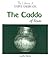 The Caddo of Texas (The Library of Native Americans)