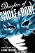Daughter of Smoke & Bone (Daughter of Smoke & Bone, #1)