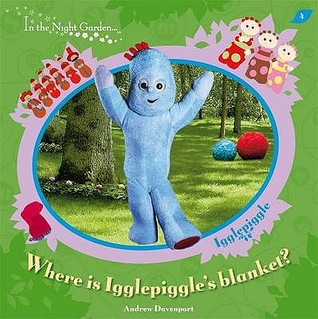 Where is Igglepiggle's blanket? (Paperback)