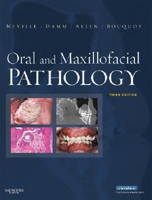 Oral and Maxillofacial Pathology (Hardcover)