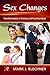 Sex Changes (Psychoanalysis in a New Key Book Series)