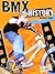Bmx History (Edge Books)