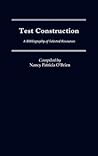 Test Construction: A Bibliography of Selected Resources