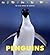 Penguins (The Wild World of Animals)
