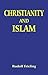 Christianity and Islam