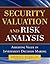 Security Valuation and Risk...