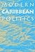 Modern Caribbean Politics
